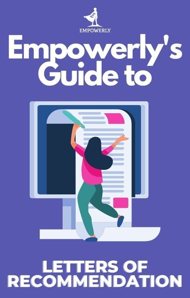 Empowerly's Guide to Letters of Recommendation